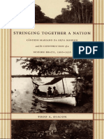 Todd A. Diacon - Stringing Together A Nation - Cândido Mariano Da Silva Rondon and The Construction of A Modern Brazil, 1906-1930-Duke University Press Books (2004)