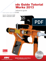 Commands Guide Tutorial For Solidworks 2013: A Comprehensive Reference Guide With Over 240 Tutorials