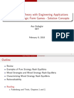 6.254: Game Theory With Engineering Applications Lecture 3: Strategic Form Games - Solution Concepts