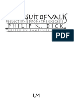 Dick Philip K - in Pursuit of Valis