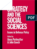 Strategy and The Social Sciences - Issues in Defense Policy