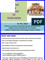 Become THE Master OF Your Mind: Dr. M.I. Sakri