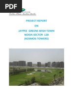 Project Report ON Jaypee Greens Wish Town Noida Sector 128 (Kosmos-Towers)