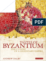 Andrew Dalby - Tastes of Byzantium PDF