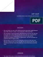 Hip-Hop: By:Alejandro Giraldo, Diana Quitian and Juan Esteban Silva