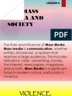 The Mass Media and Society: Lesson 6