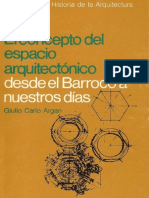 Argan, Giulio Carlo. - El Concepto Del Espacio Arquitectonico. Desde El Barroco A Nuestros Dias (1973)