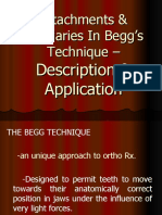 Attachments & Auxiliaries in Begg's Technique