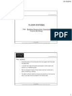 Floor Systems: (Ref: Building Construction Illustrated, Francis DK Ching)