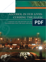 Alcohol in Our Lives: Curbing The Harm, 2010