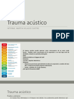 Trauma Acústico Crónico y Agudo