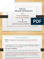 CHE 1014 Petroleum Technology: Unit 2 Petroleum (CRUDE OIL) Topic: Crude Oil Distillation