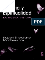 Ciencia y Espiritualidad. La Nueva Visión - Rupert Sheldrake, Matthew Fox