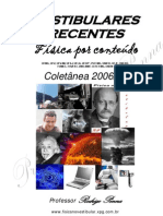 Questões de Física Recentes 2006-07