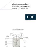 Bioreactor Engineering Module-1 Basic Design and Construction of A Fermentor and Its Ancillaries