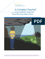 What Is Complex Trauma?: A Resource Guide For Youth and Those Who Care About Them