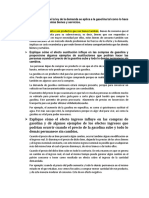 Explique Por Qué La Ley de La Demanda Se Aplica A La Gasolina Tal Como Lo Hace Con Todos Los Demás Bienes y Servicios