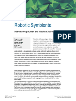 Robotic Symbionts: Interweaving Human and Machine Actions