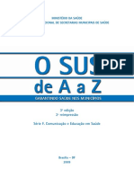 O SUS de A A Z - Garantindo Saúde Nos Municípios, 3 Edição (Ministério Da Saúde)