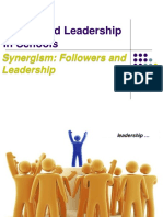 Distributed Leadership in Schools: Synergism: Followers and Leadership