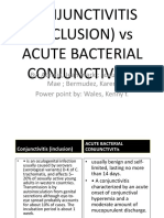 Conjunctivitis (Inclusion) Vs Acute Bacterial Conjunctivitis