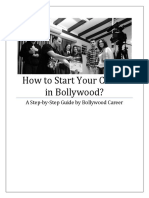 How To Start Your Career in Bollywood - A Step-By-Step Guide