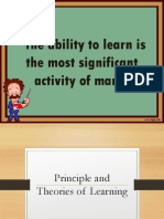 The Ability To Learn Is The Most Significant Activity of Man.