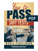 How To Pass Shit Tests