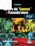 El-Salvador-Cultura Del Guanaco o Posmodernismo - Oscar Martínez Peñate PDF