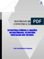 Aula1 Estrutura Atômica e Ligações Interatômicas. Estrutura