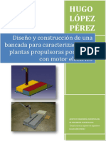 Diseno y Construccion de Una Bancada para Caracterizacion de Plantas Propulsoras Con Motor Elecrtico