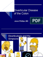 Diverticular Disease of The Colon: Jason Phillips, MD