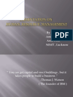 Presentation On Human Resource Management: by Anshu Tandon Asst. Prof. NIMT, Lucknow