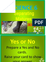 Science 6: Separating Mixtures