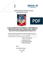 La Revalorizacion de Saberes y Conocimientos Como Estrategia para Concretar El Modelo Educativo Sociocomunitario Productivo