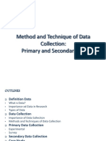 Method and Technique of Data Collection: Primary and Secondary Data