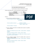 2019 - 1 - Exercício Sobre Análise Custo-Volume-Lucro