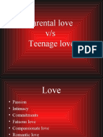 Parental Love V/s Teenage Love