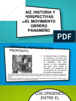 Raiz, Historia y Perspectivas Del Movimiento Obrero Panameño