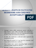 Quality Traits in Cultivated Mushrooms and Consumer Acceptability