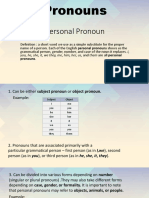 Personal Pronoun: You, He, She, It, We They, Me, Him, Her, Us, and Them Are All Personal