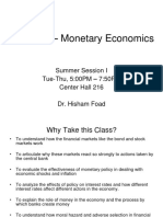 Econ 111 - Monetary Economics: Summer Session I Tue-Thu, 5:00PM - 7:50PM Center Hall 216 Dr. Hisham Foad