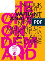 Patrick Lichty - VARIANT ANALYSES INTERROGATIONS OF NEW MEDIA ART AND CULTURE