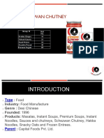 Ching'S Schezwan Chutney: Group 10 Roll No: Archita Chopra 10 Vishesh Kataria 23 Sayali Malave 34 Anushka Prasad 45