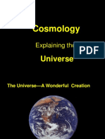 Cosmology: Explaining The