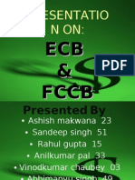 Presentatio N On:: ECB & FCCB