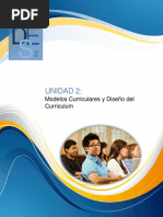 Unidad 2 - Modelos Curriculares y Diseño Del Curriculum