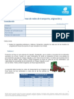 Resolviendo Problemas de Redes de Transporte, Asignación y Transbordo