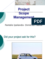 Project Scope Management: Pantelis Ipsilandis-Dimitrios Tselios