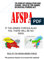 Intra State Conflict Resolution and Peace Building Indian Context - Role of The Armed Forces Special Powers Act